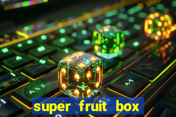 super fruit box onde comprar